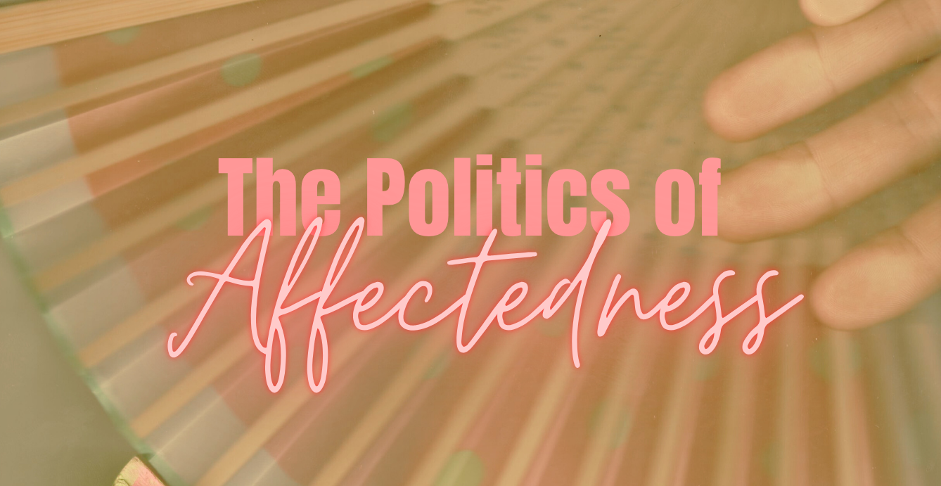 Autumn Gathering ’25: The Politics of Affectedness